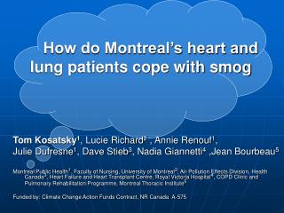 How do Montreal’s heart and lung patients cope with smog