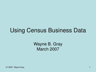 Using Census Business Data