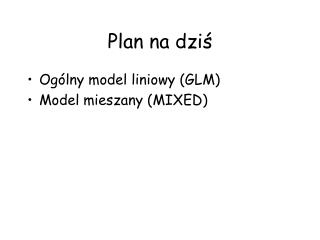 Plan na dziś