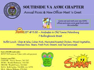SOUTHSIDE VA ASMC CHAPTER Annual Picnic &amp; New Officer Meet ‘n Greet