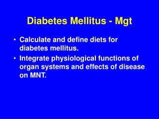 Diabetes Mellitus - Mgt