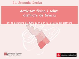 Activitat física i salut districte de Gràcia