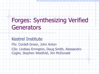 Forges: Synthesizing Verified Generators