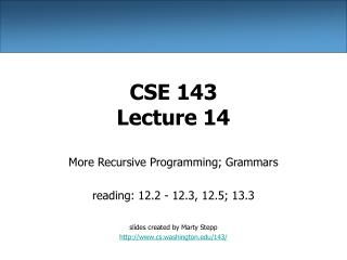 CSE 143 Lecture 14