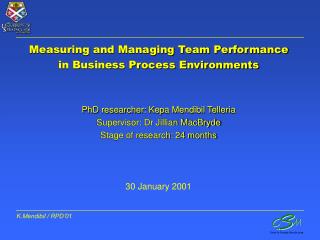 Measuring and Managing Team Performance in Business Process Environments