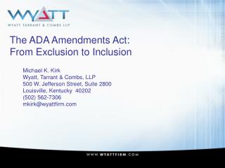 The ADA Amendments Act: From Exclusion to Inclusion