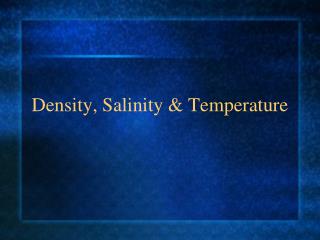 density salinity temperature presentation ppt powerpoint