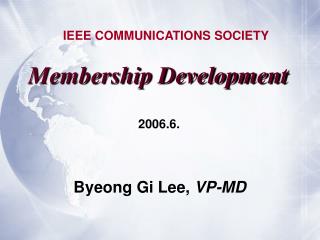 Membership Development