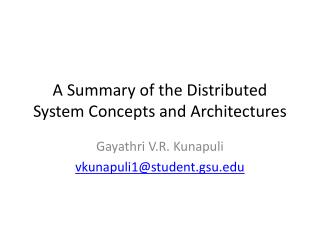 A Summary of the Distributed System Concepts and Architectures