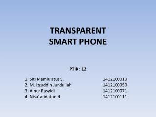TRANSPARENT SMART PHONE