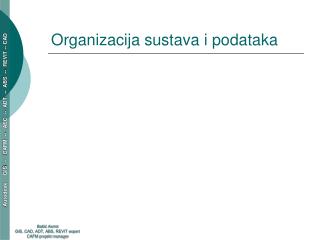 Organizacija sustava i podataka