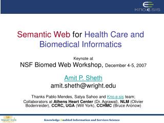 Semantic Web for Health Care and Biomedical Informatics