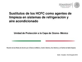Unidad de Protección a la Capa de Ozono- México