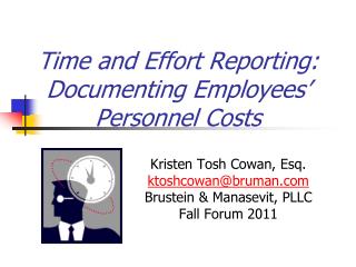 Time and Effort Reporting: Documenting Employees’ Personnel Costs