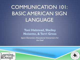 Communication 101: Basic American sign language