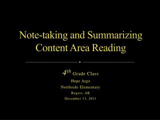 Note-taking and Summarizing Content Area Reading