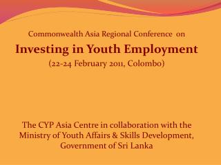 Commonwealth Asia Regional Conference on Investing in Youth Employment
