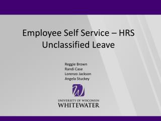 Employee Self Service – HRS Unclassified Leave