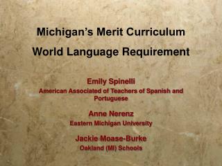 Michigan’s Merit Curriculum World Language Requirement