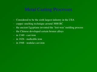 Metal Casting Processes