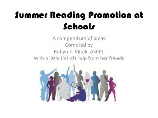 Summer Reading Promotion at Schools