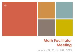 Math Facilitator Meeting