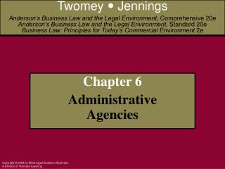 Chapter 6 Administrative Agencies