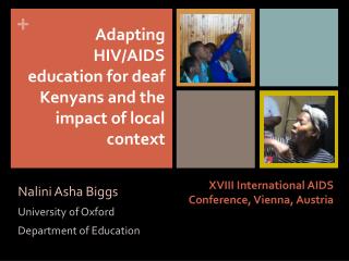 XVIII International AIDS Conference, Vienna, Austria