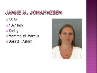 Janne M. Johannesen