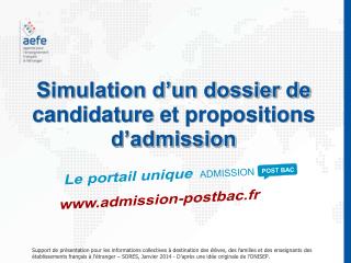 Simulation d’un dossier de candidature et propositions d’admission
