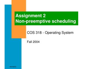 Assignment 2 Non-preemptive scheduling