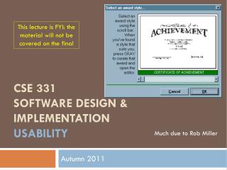 CSE 331 Software Design &amp; Implementation usability