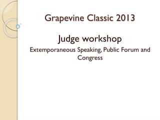 Grapevine Classic 2013