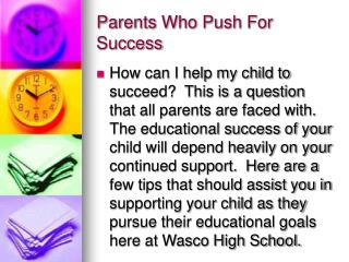 Parents Who Push For Success