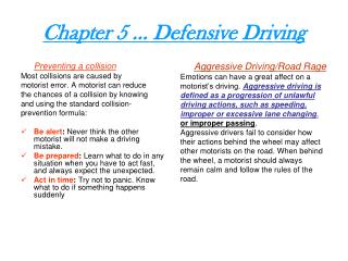 Chapter 5 … Defensive Driving