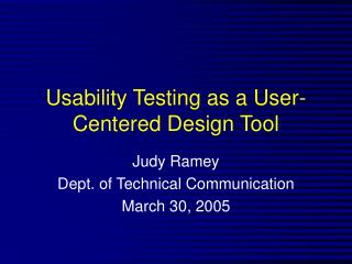 Usability Testing as a User-Centered Design Tool