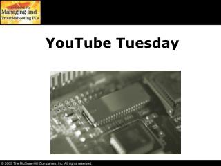 YouTube Tuesday