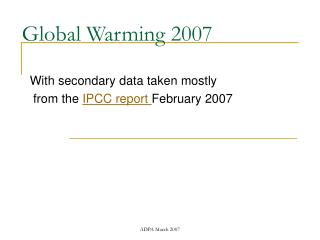 Global Warming 2007