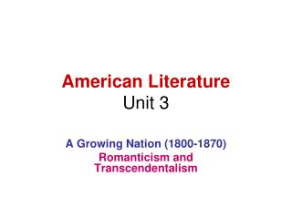 American Literature Unit 3