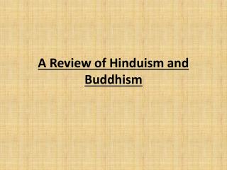 A Review of Hinduism and Buddhism