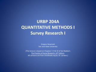 URBP 204A QUANTITATIVE METHODS I Survey Research I