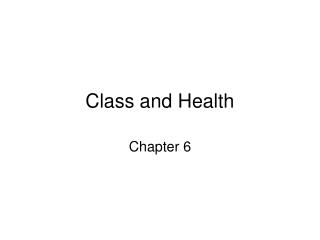 Class and Health