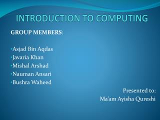 INTRODUCTION TO COMPUTING