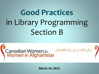 Good Practices in Library Programming Section B