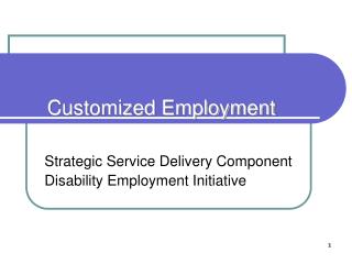 Customized Employment