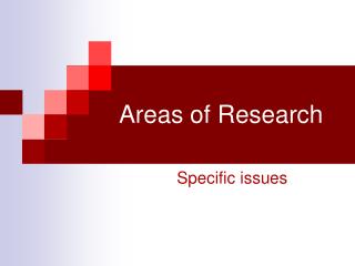 Areas of Research