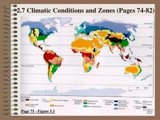 2.7 Climatic Conditions and Zones (Pages 74-82)