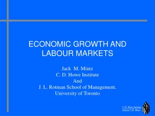 ECONOMIC GROWTH AND LABOUR MARKETS