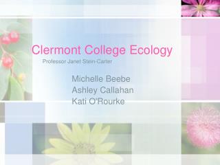 Clermont College Ecology