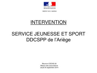 INTERVENTION SERVICE JEUNESSE ET SPORT DDCSPP de l’Ariège